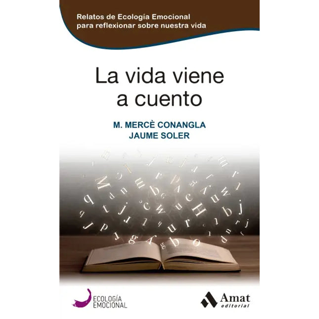 La vida viene a cuento