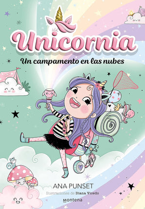 UNICORNIA 5. UNOS CAMPAMENTOS EN LAS NUBES