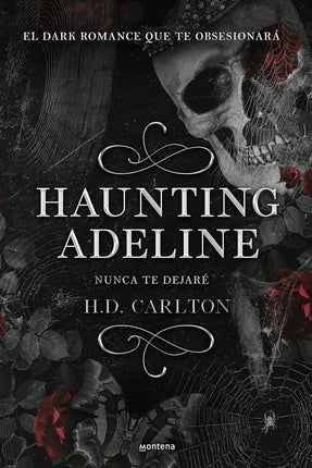 HAUNTING ADELINE. NUNCA TE DEJARE 1