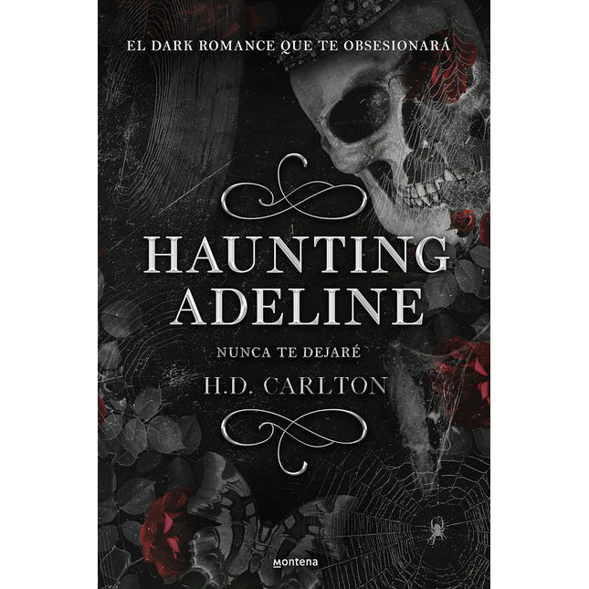 HAUNTING ADELINE. NUNCA TE DEJARE 1