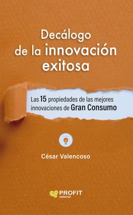 Decálogo de la innovación exitosa