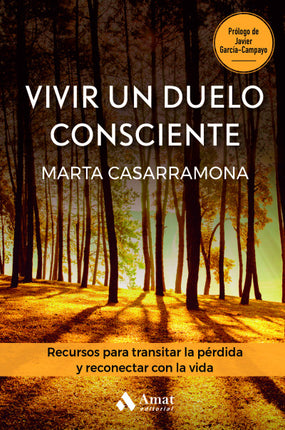 Vivir un duelo consciente