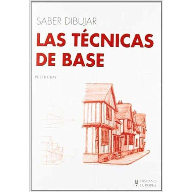 Saber dibujar: las técnicas de base