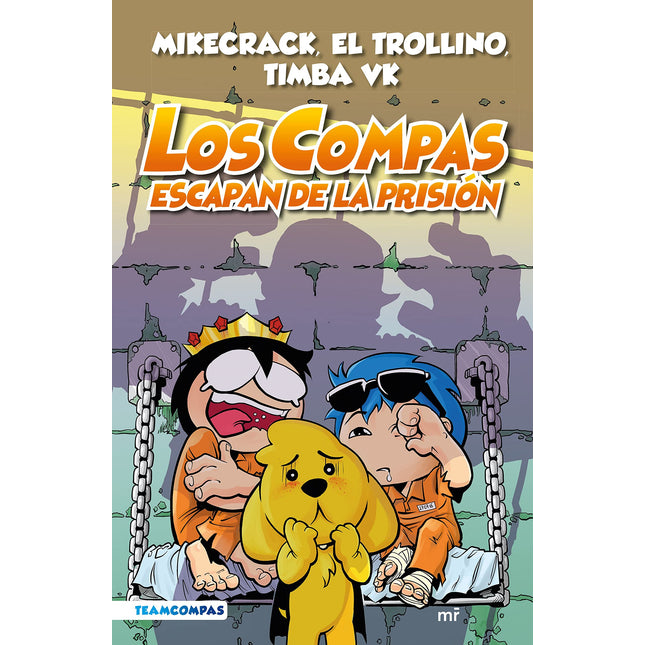Los compas 2. Escapan de la prisión