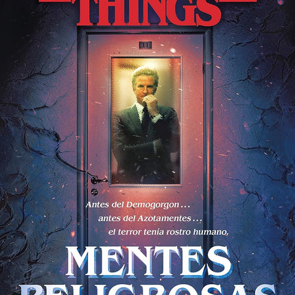 Stranger Things: mentes peligrosas