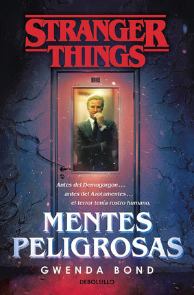 Stranger Things: mentes peligrosas