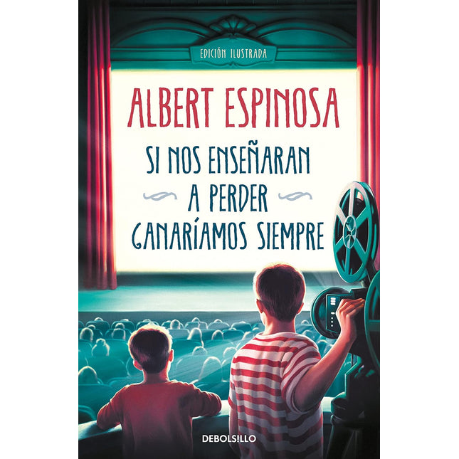 SI NOS ENSEÑARAN A PERDER, GANARIAMOS SIEMPRE