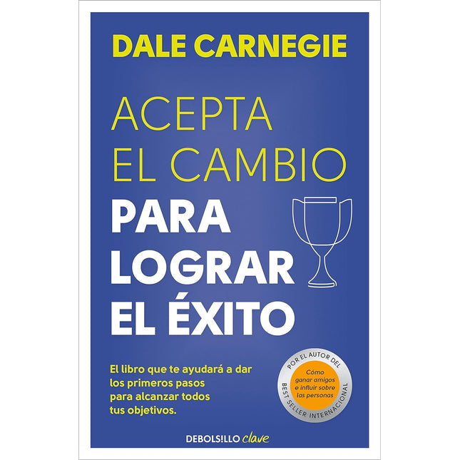 Acepta el cambio para lograr el éxito