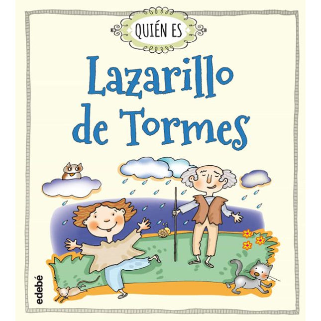 Quién es lazarillo de Tormes