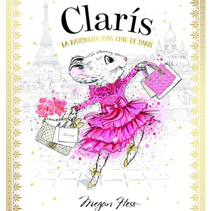 Claras. La ratoncito más chic de París