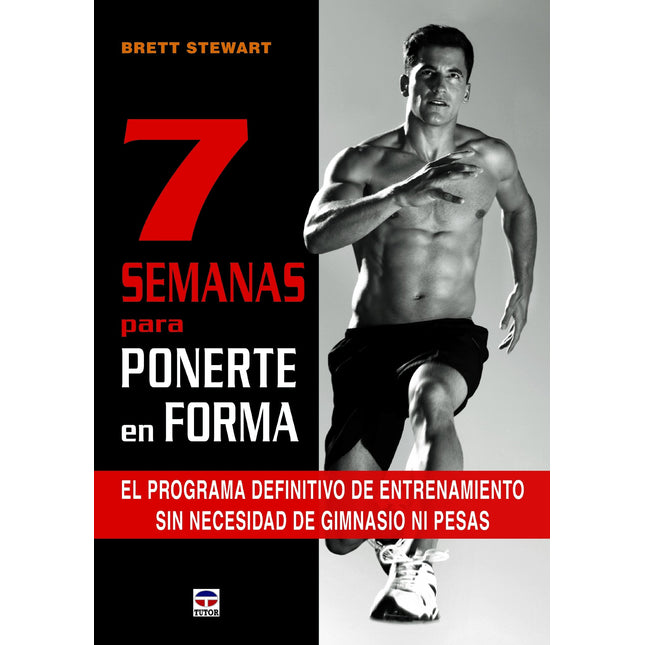 7 semanas para ponerte en forma
