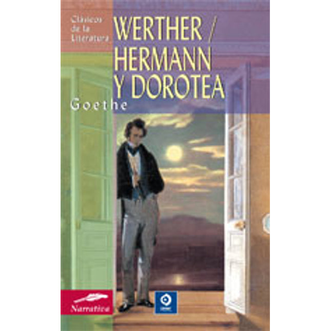 Werther/Herman y Dorotea