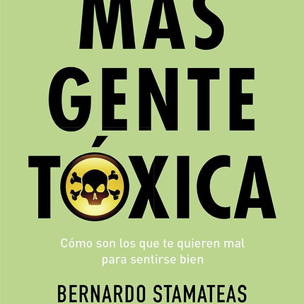 Más gente tóxica