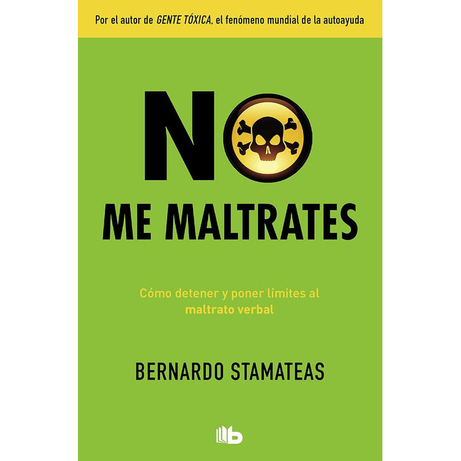 No me maltrates