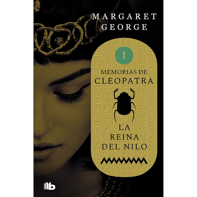 La reina del Nilo (memorias de Cleopatra 1)