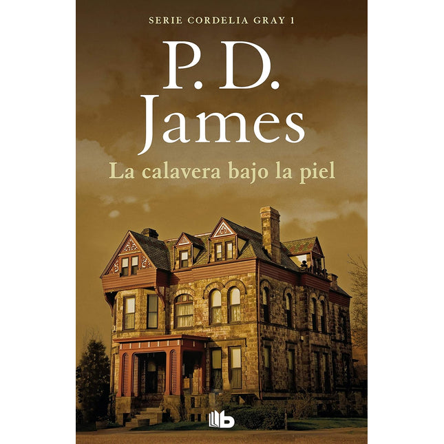 La calavera bajo la piel (Cordelia gray 1)