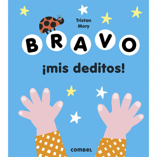 Bravo ¡mis deditos!