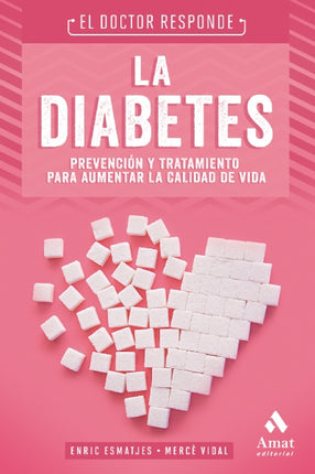El doctor responde: la diabetes