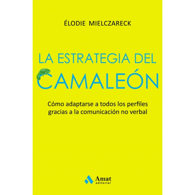 La estrategia del camaleón