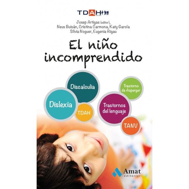 El niño incomprendido, 2/ed.