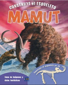 Mamut (construye el esqueleto)