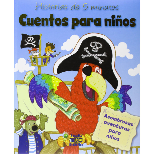 Historias de 5 minutos. Cuentos para niños