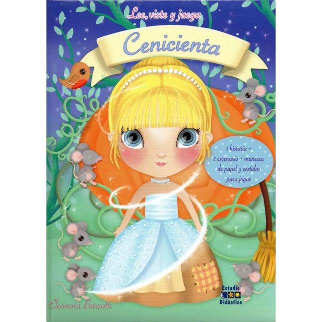 Lee, viste, juega... Cenicienta