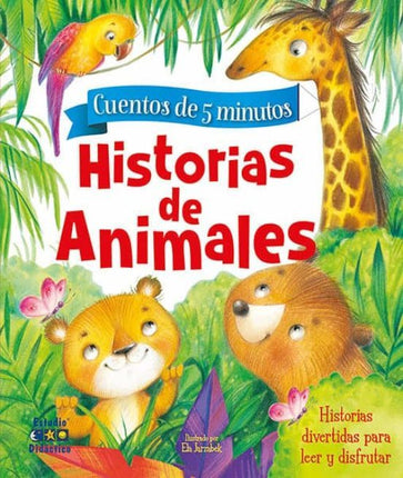 Cuentos de 5 minutos: historias de animales