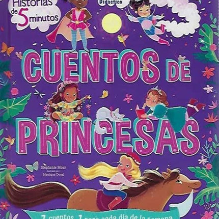 Historias de 5 minutos. Cuentos de princesas*
