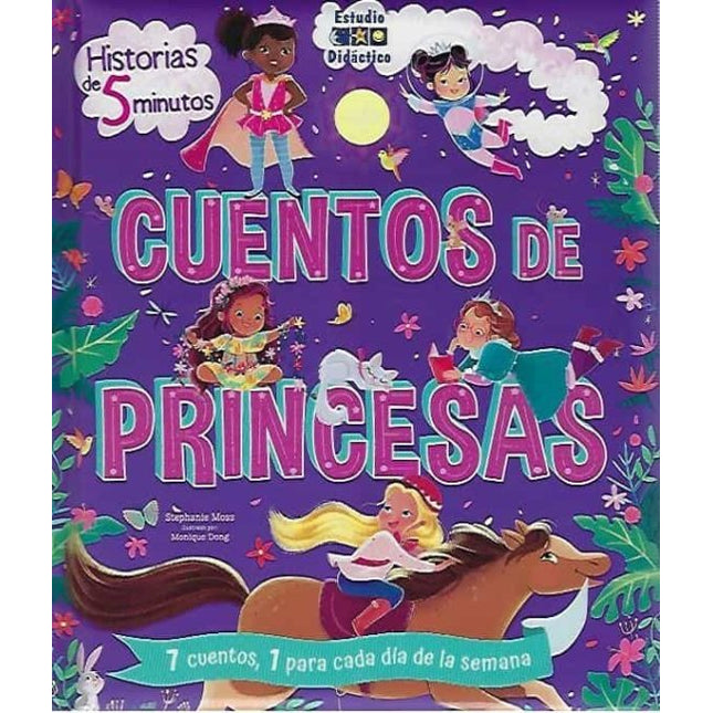 Historias de 5 minutos. Cuentos de princesas*