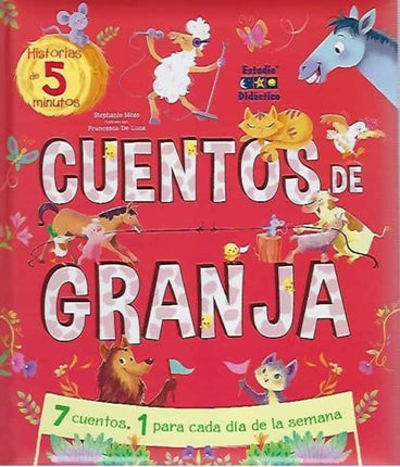 Historias de 5 minutos. Cuentos de granja**