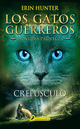 Gatos Guerreros La Nueva Profecia V : Crepusculo