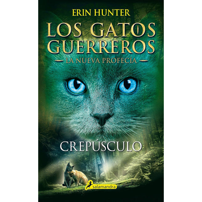 Gatos Guerreros La Nueva Profecia V : Crepusculo