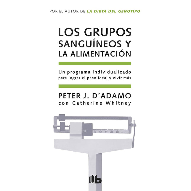 Los grupos sanguíneos y la alimentación