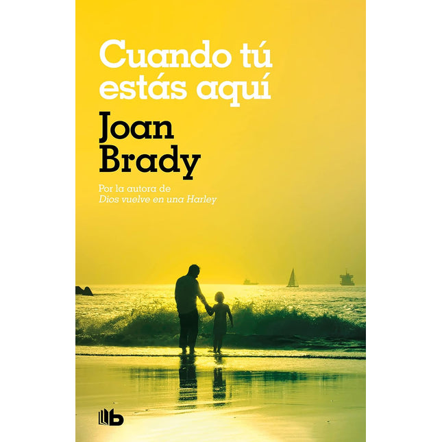 Cuándo tú estás aquí