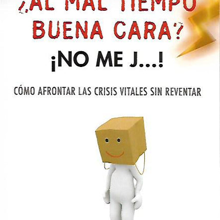 ¿Al mal tiempo buena cara? ¡No me g...¡