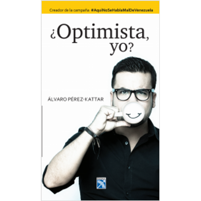 ¿Optimista, yo?