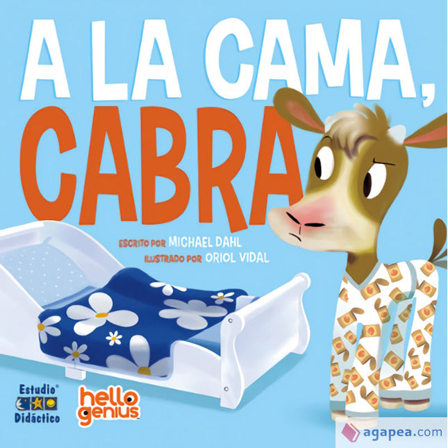 Ello genios. A la cama, cabra