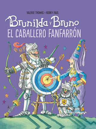 Brunilda y bruno. El caballero fanfarrón