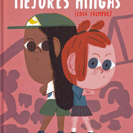 Mejores amigas (casi siempre)