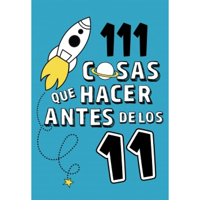 111 cosas qué hacer antes de los 11