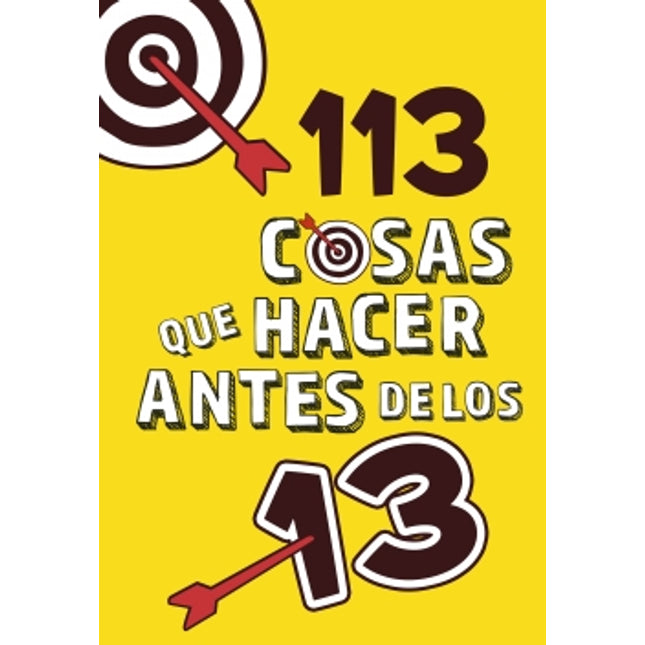 113 cosas qué hacer antes de los 13