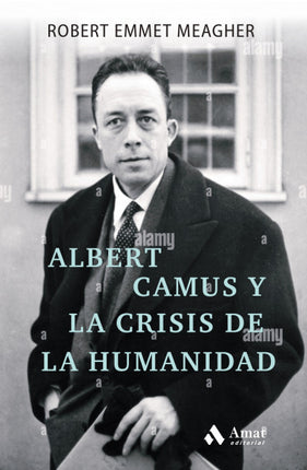 Albert camus y la crisis de la humanidad