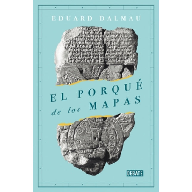 El porqué de los mapas