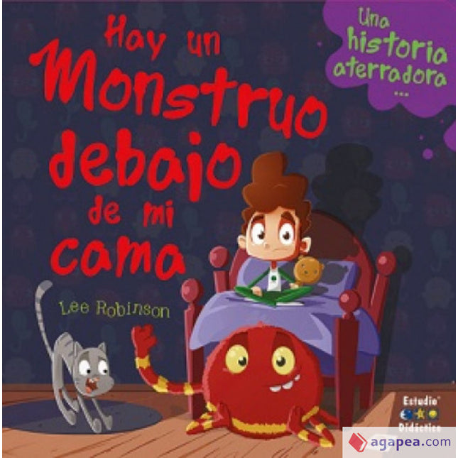 Hay un monstruo debajo de mi cama