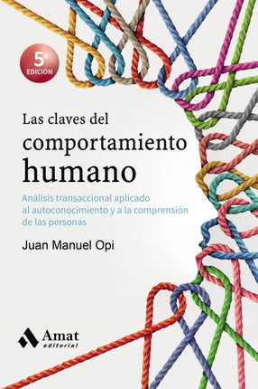 Las claves del comportamiento humano, n/ed.