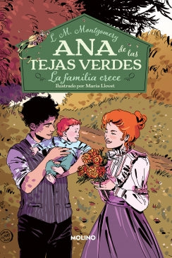 La familia crece 10. Ana de las tejas verdes