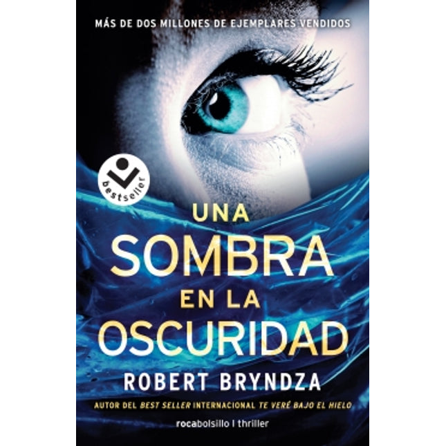 UNA SOMBRA EN LA OSCURIDAD (SERIE ERIKA FOS- TER 2)