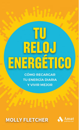 Tu reloj energético. Trucos y consejos...