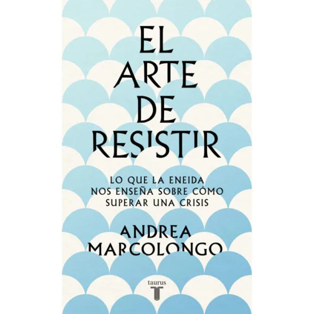 El arte de resistir